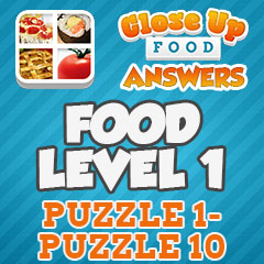 Close Up Food - Level 1 Answers
