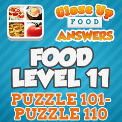 Close Up Food - Level 11 Answers